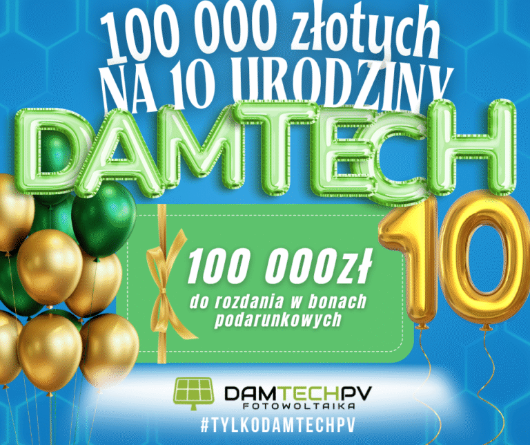 100 000 złotych na 10 urodziny DAMTECHPV